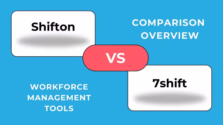 Shifton vs 7shifts: Qual Programação de Trabalho Online é Melhor para sua Equipa?