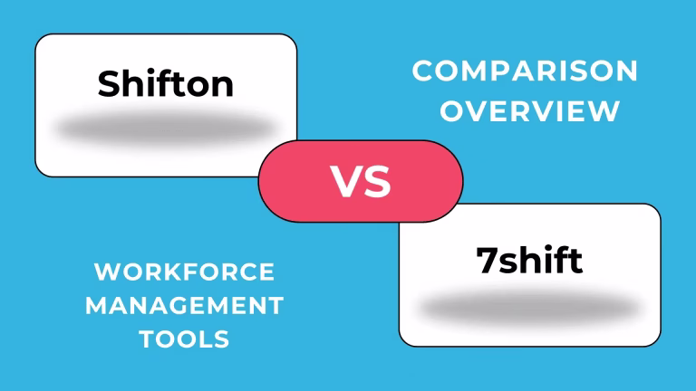Shifton vs 7shifts: Welcher Online-Arbeitsplaner für Ihr Workforce Management passt am besten zu Ihrem Team?
