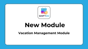 Maximize Workforce Productivity with Vacation Management Module