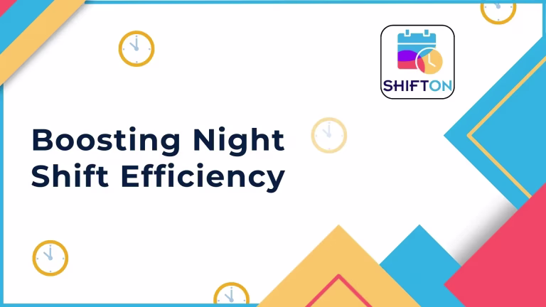 Steigerung der Nachtschicht-Effizienz mit Shifton-Tools