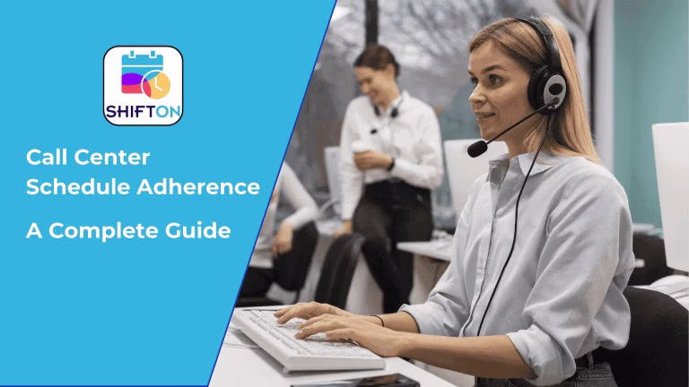Die perfekte Methode für das Management von Callcenter-Arbeitszeiten