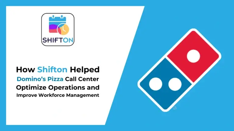 Wie Shifton durch Schichtplanung das Domino’s Pizza Callcenter optimierte