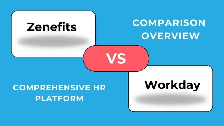 Zenefits vs. Workday: Vergelijkingsoverzicht HR-oplossingen