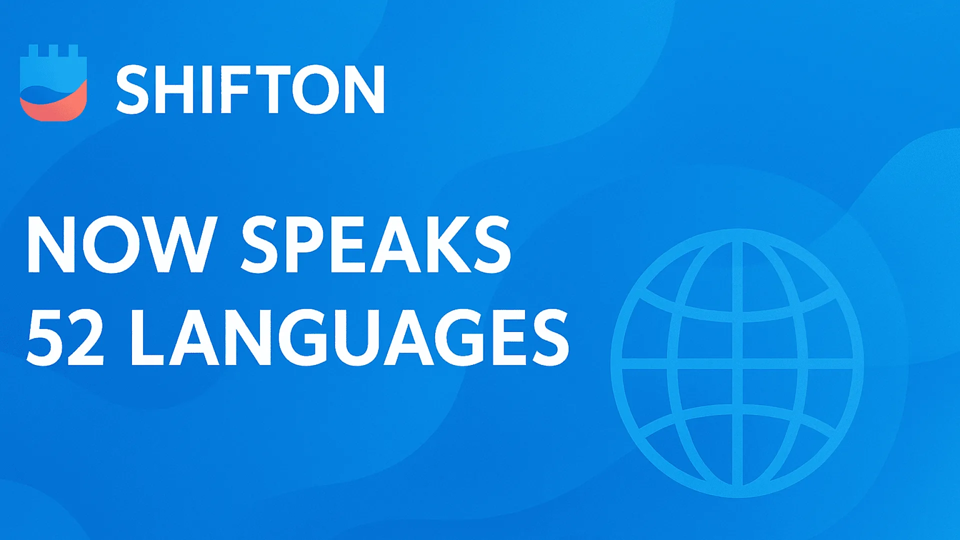 Shifton: Multilingual Staff Management Platform in 52 Languages