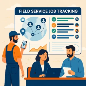 ফিল্ড সার্ভিস জব ট্র্যাকিং: স্বচ্ছতা এবং দলের দক্ষতা নিশ্চিত করা