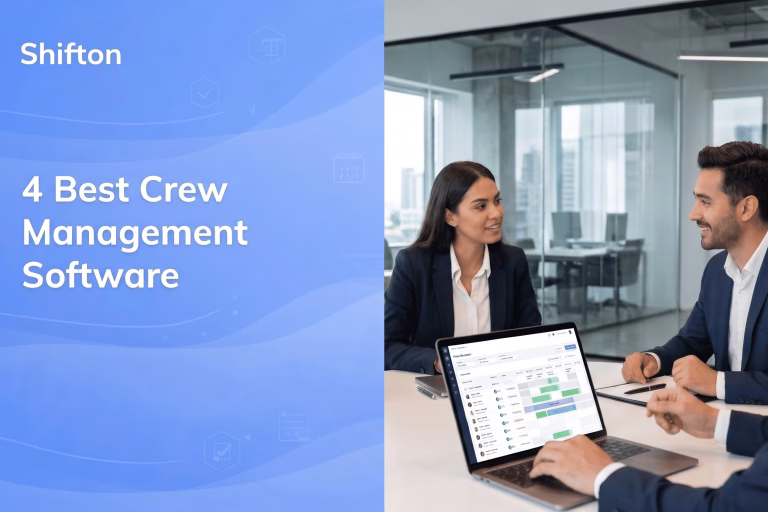 4 Best Crew Management Software