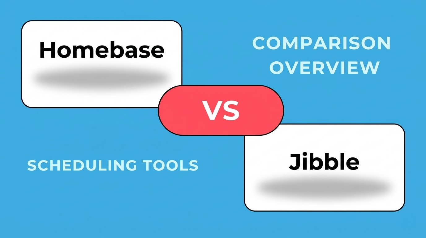 Homebase vs Jibble: Pricing, Features