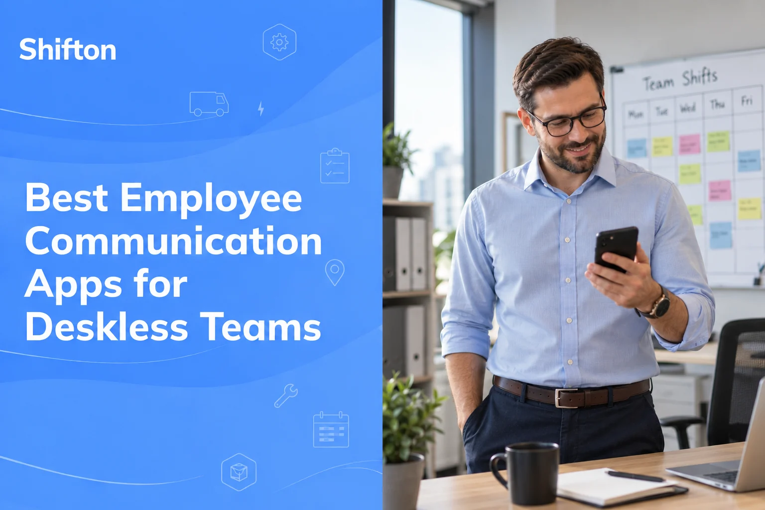 The 11 Best Employee Communication Apps for Deskless Teams in 2026